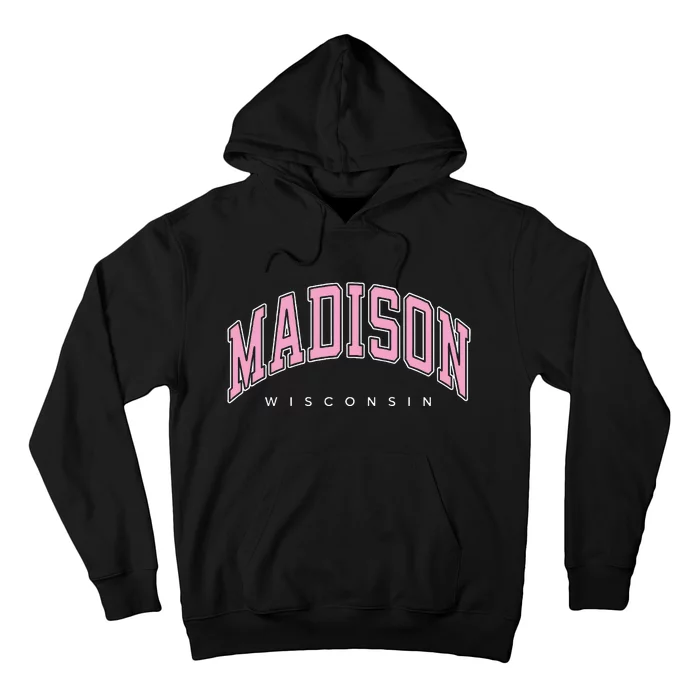 Madison Wisconsin WI Varsity Pink Text Hoodie