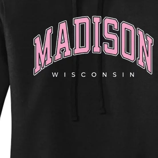 Madison Wisconsin WI Varsity Pink Text Women's Pullover Hoodie