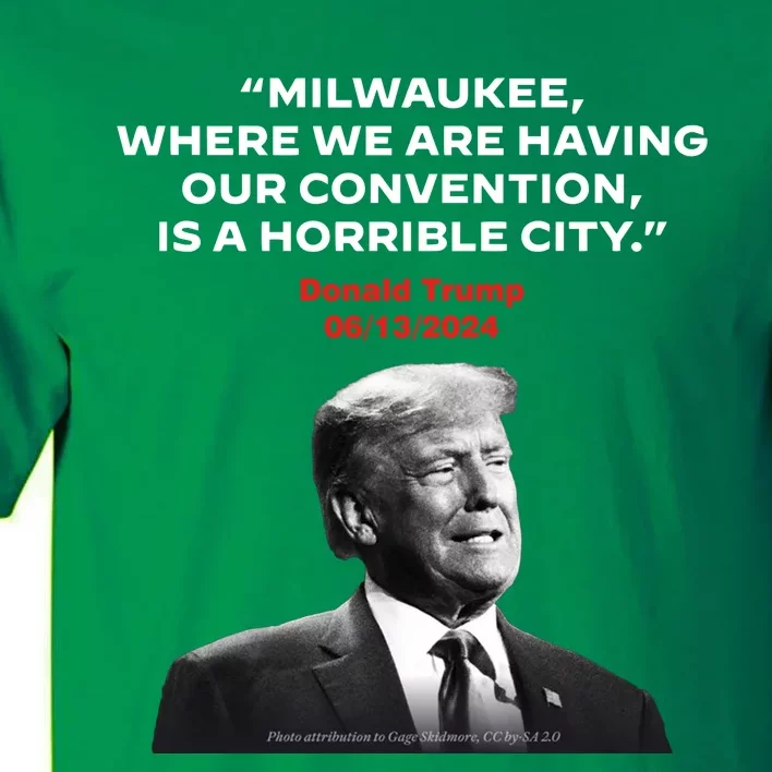 Milwaukee Where We Are Having Our Convention Is A Horrible City Tall T-Shirt