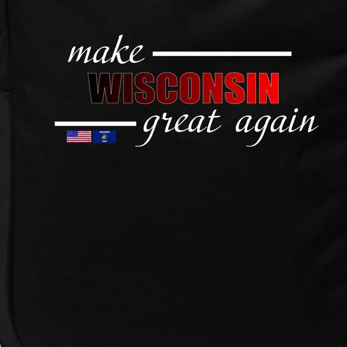 Make West Wisconsin Great Again Impact Tech Backpack