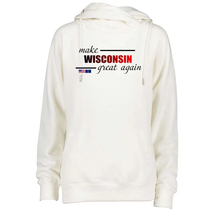 Make West Wisconsin Great Again Womens Funnel Neck Pullover Hood