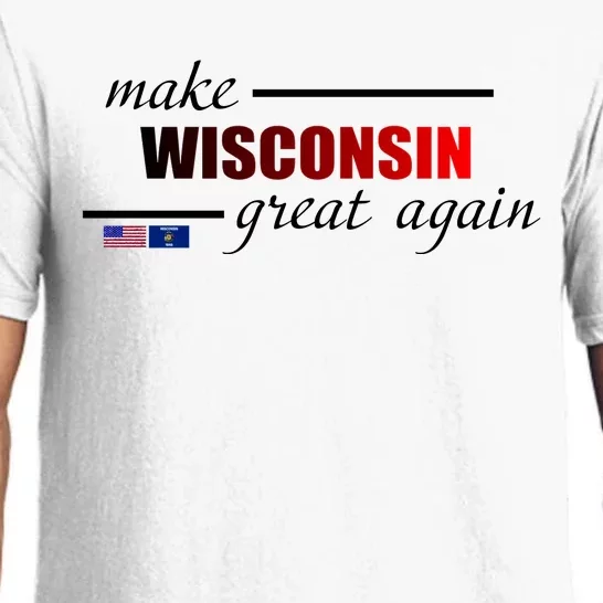 Make West Wisconsin Great Again Pajama Set