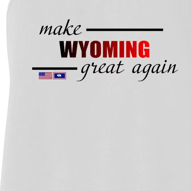 Make West Wyoming Great Again Women's Racerback Tank