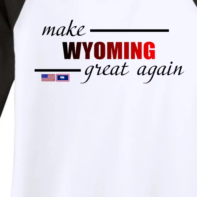 Make West Wyoming Great Again Women's Tri-Blend 3/4-Sleeve Raglan Shirt