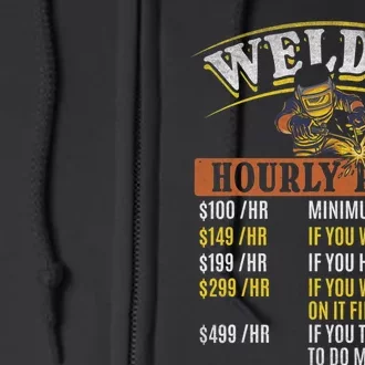 Metal Worker Welding MIG Welder Funny Welder Hourly Rate Full Zip Hoodie