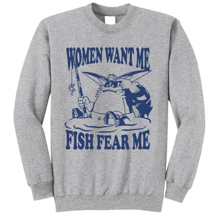 Mamono World Women Want Me Fish Fear Me Tall Sweatshirt