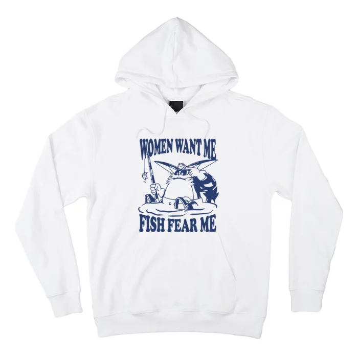 Mamono World Women Want Me Fish Fear Me Hoodie