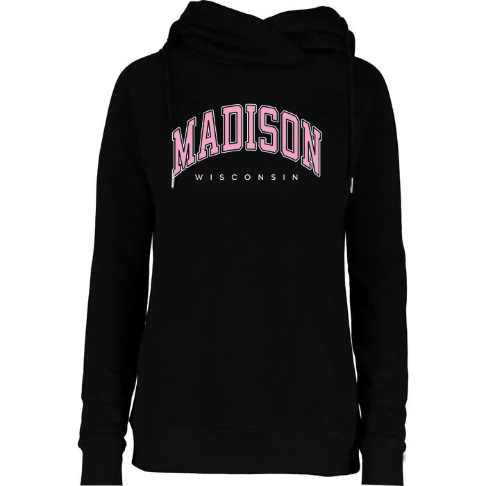 Madison Wisconsin WI Varsity Pink Text Womens Funnel Neck Pullover Hood