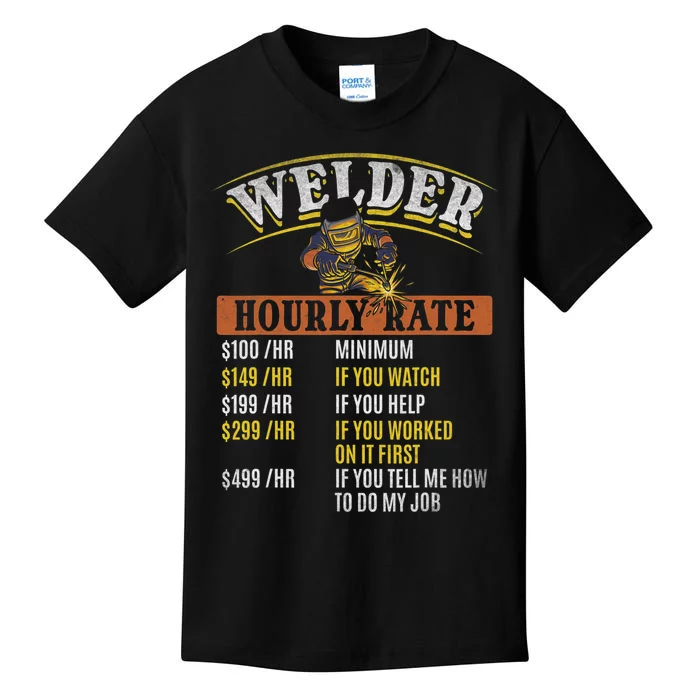 Metal Worker Welding MIG Welder Funny Welder Hourly Rate Kids T-Shirt