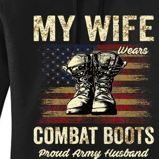 My Wife Wears Combat Boots Proud Army Husband Veteran Wife Women's Pullover Hoodie