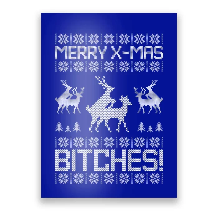 Merry Xmas Bitches Humping Reindeer Ugly Christmas Cool Gift Poster