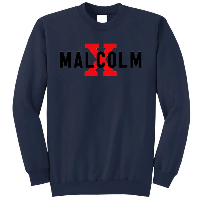 Malcolm X Civil Rights Movement America Usa Tall Sweatshirt