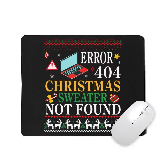 Merry Xmas Noel Day Error 404 Christmas Sweater Not Found Mousepad