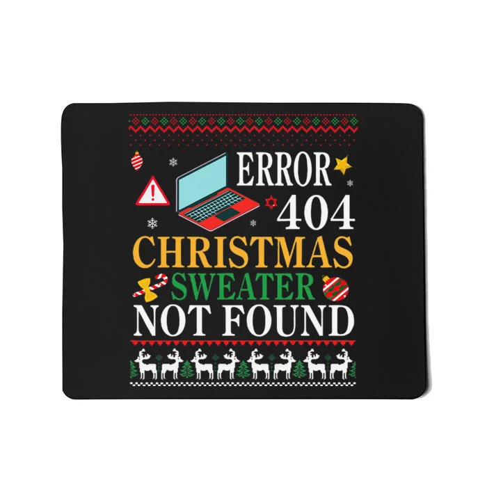 Merry Xmas Noel Day Error 404 Christmas Sweater Not Found Mousepad