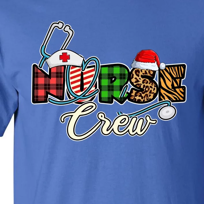 Matching Xmas Nurse Crew Gift Nursing Christmas Gift Tall T-Shirt