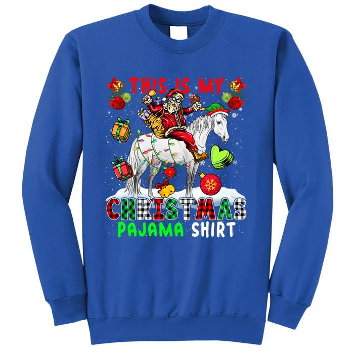 My Xmas Pajama Cool Gift Santa Riding Elf Horse Xmas Presents Gift Sweatshirt