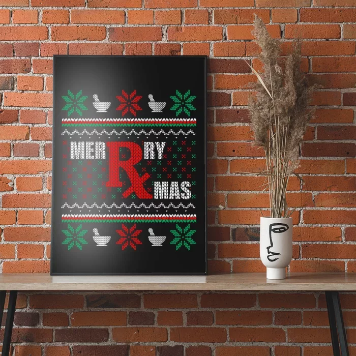 Merry Xmas Pharmacist Ugly Christmas Sweater Pharmacy Tech Poster