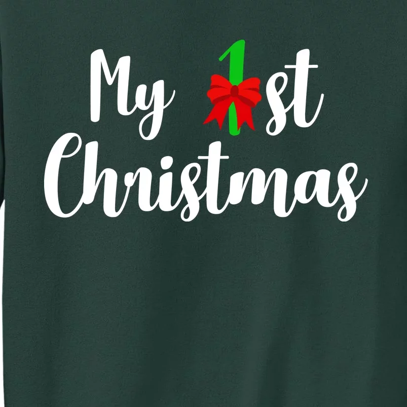 My 1st Christmas Tall Sweatshirt