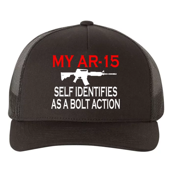 My AR-15 Self Identifies As A Bolt Action Yupoong Adult 5-Panel Trucker Hat