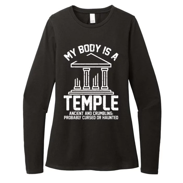 My Body Is A Temple Ancient Crumbling Probably Cursed Haunted Womens CVC Long Sleeve Shirt