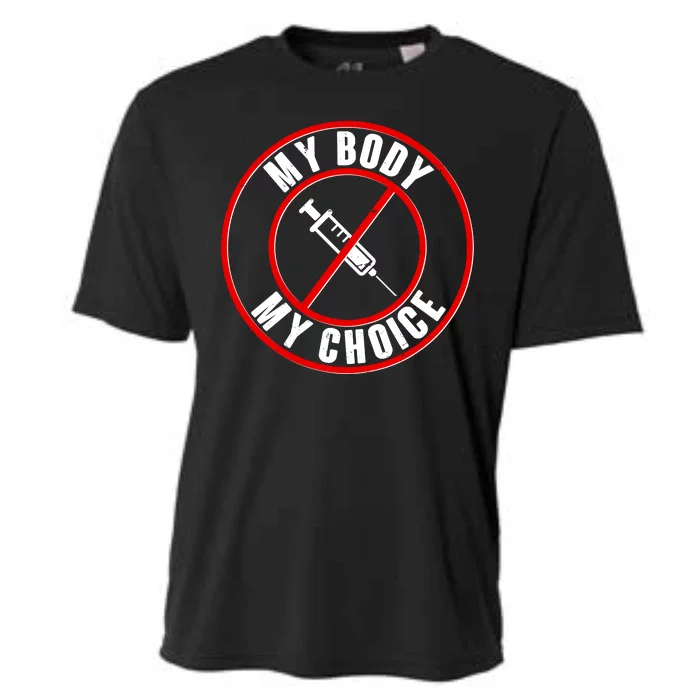 My Body My Choice Anti Vaccine Cooling Performance Crew T-Shirt