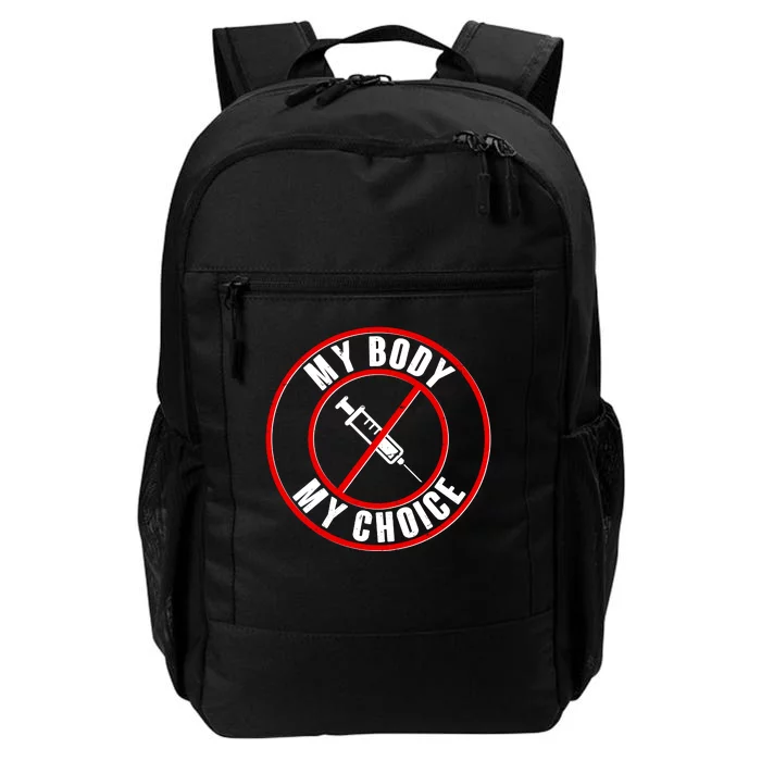 My Body My Choice Anti Vaccine Daily Commute Backpack