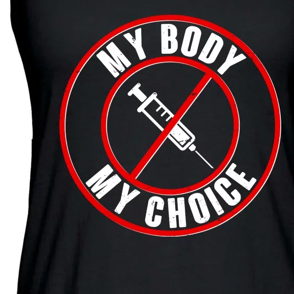 My Body My Choice Anti Vaccine Ladies Essential Flowy Tank