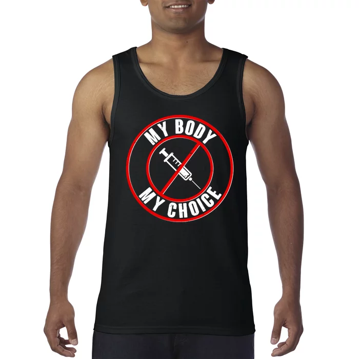 My Body My Choice Anti Vaccine Tank Top