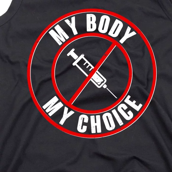 My Body My Choice Anti Vaccine Tank Top