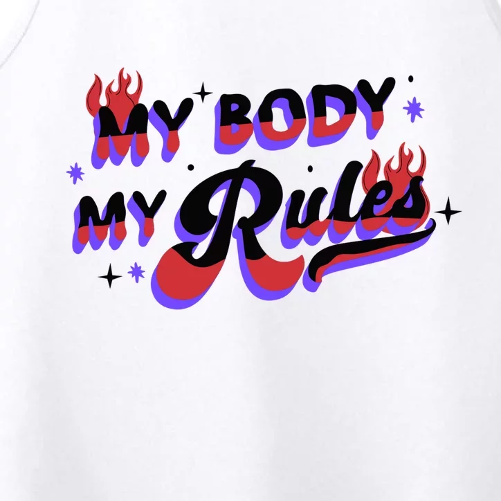 My Body My Rules Performance Tank