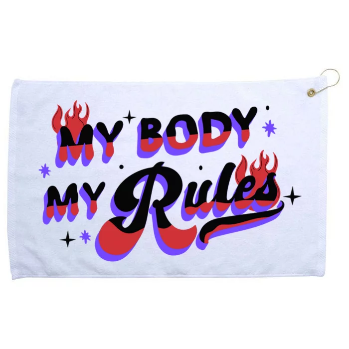 My Body My Rules Grommeted Golf Towel