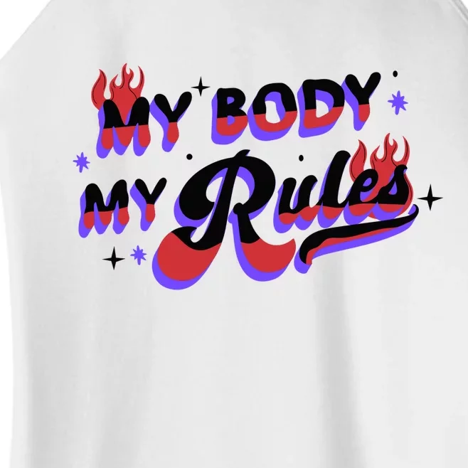 My Body My Rules Women’s Perfect Tri Rocker Tank