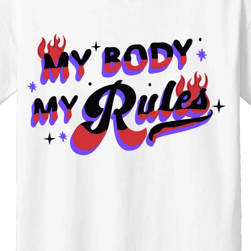 My Body My Rules Kids T-Shirt