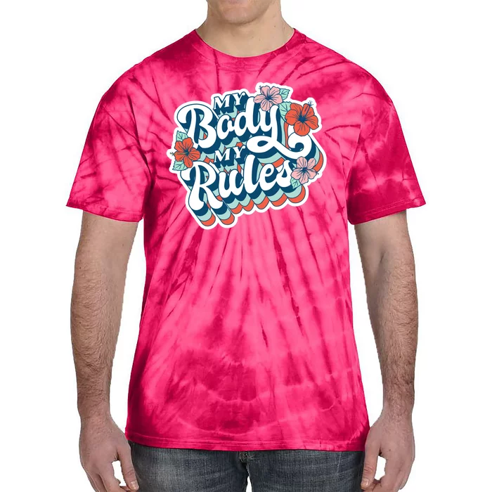 My Body My Rules Floral Tie-Dye T-Shirt