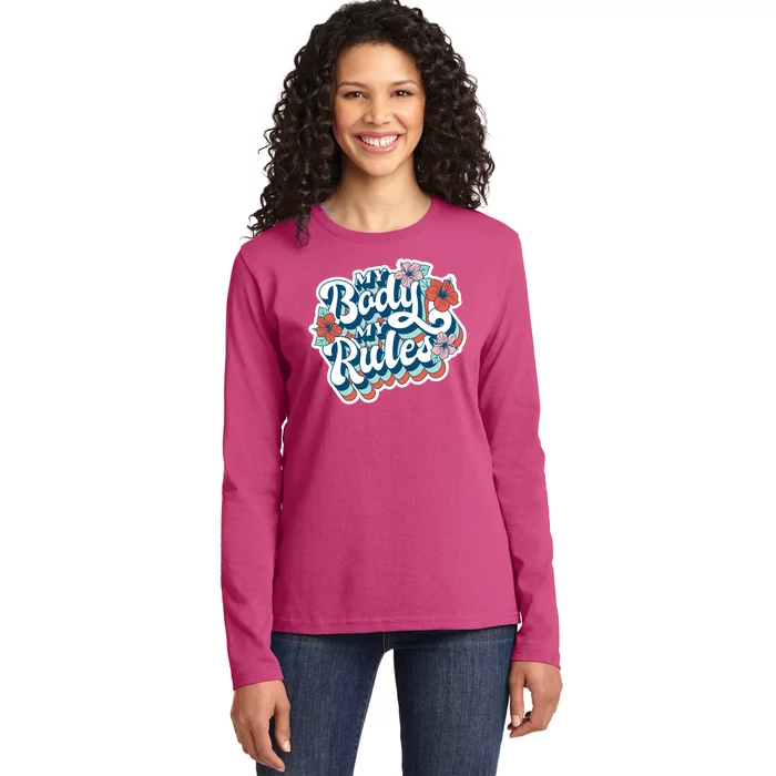 My Body My Rules Floral Ladies Long Sleeve Shirt