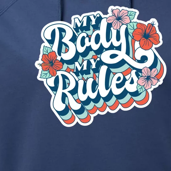 My Body My Rules Floral Performance Fleece Hoodie