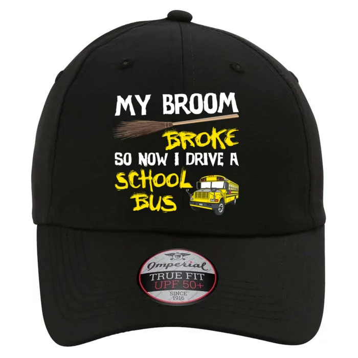 My Broom Broke Drive School Bus The Original Performance Cap