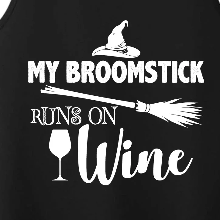 My Broomstick Runs On Wine Performance Tank