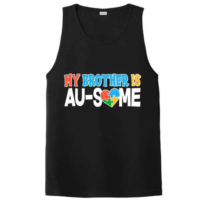 My Brother Is AU-SOME Autism Awareness Performance Tank