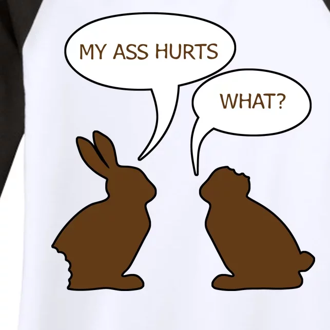 My Butt Hurts Funny Easter Chocolate Bunny Women's Tri-Blend 3/4-Sleeve Raglan Shirt