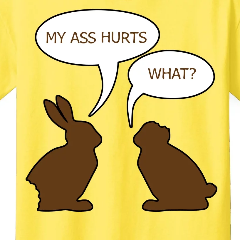 My Butt Hurts Funny Easter Chocolate Bunny Kids T-Shirt