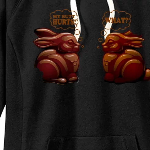 My Butt Hurts! What? Funny Easter Chocolate Bunny Bunnies Women's Fleece Hoodie