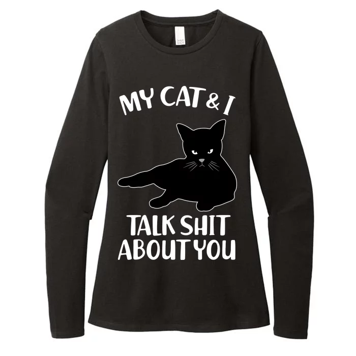 My Cat & I Talk Shit About You Womens CVC Long Sleeve Shirt