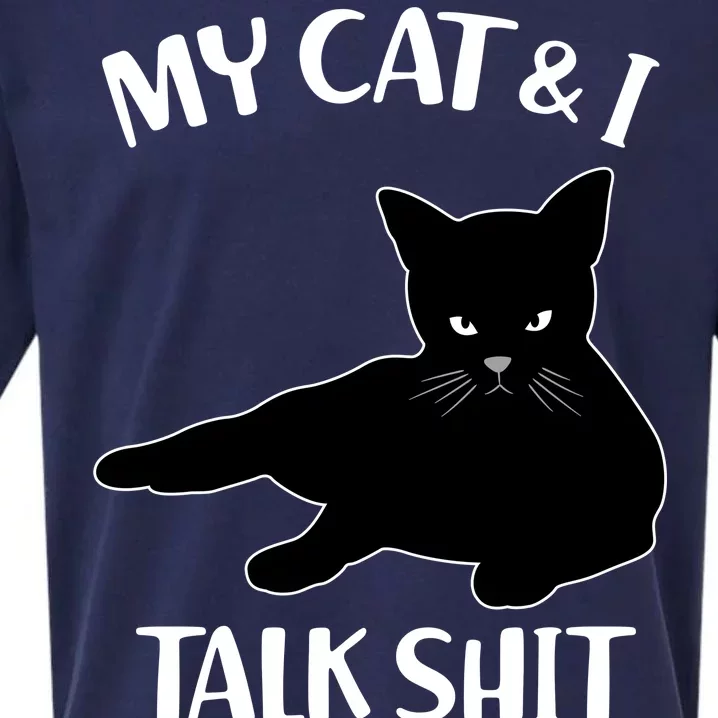 My Cat & I Talk Shit About You Sueded Cloud Jersey T-Shirt