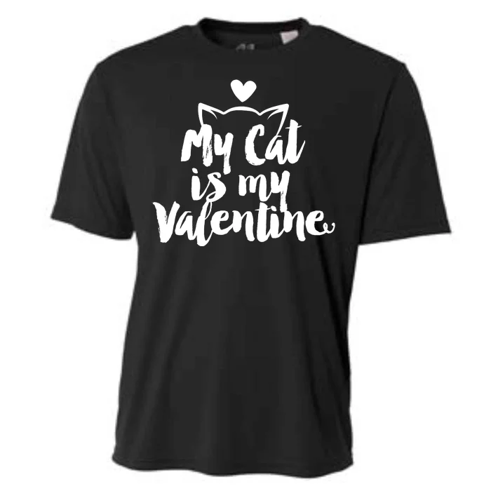 My Cat Is My Valentine Funny Cute Cooling Performance Crew T-Shirt