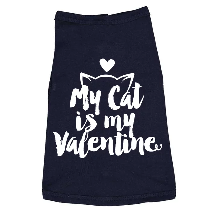 My Cat Is My Valentine Funny Cute Doggie Tank