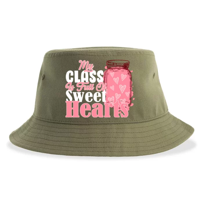 My Class Is Full Of Sweet Hearts Valentine's Day Sustainable Bucket Hat