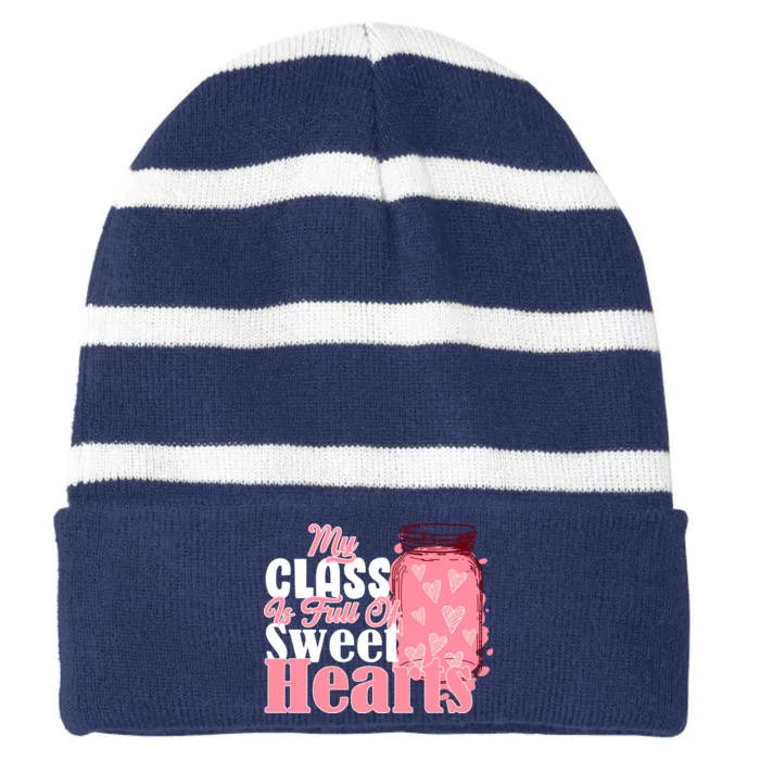 My Class Is Full Of Sweet Hearts Valentine's Day Striped Beanie with Solid Band