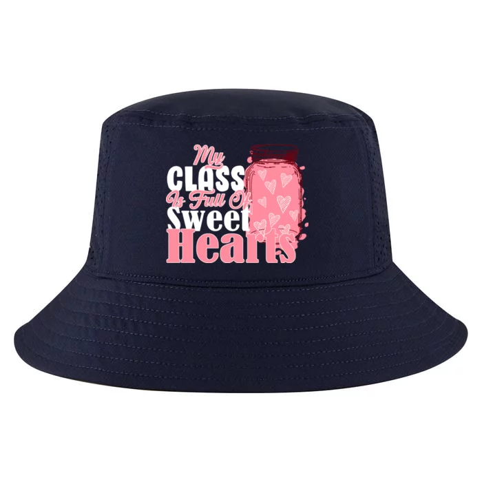 My Class Is Full Of Sweet Hearts Valentine's Day Cool Comfort Performance Bucket Hat