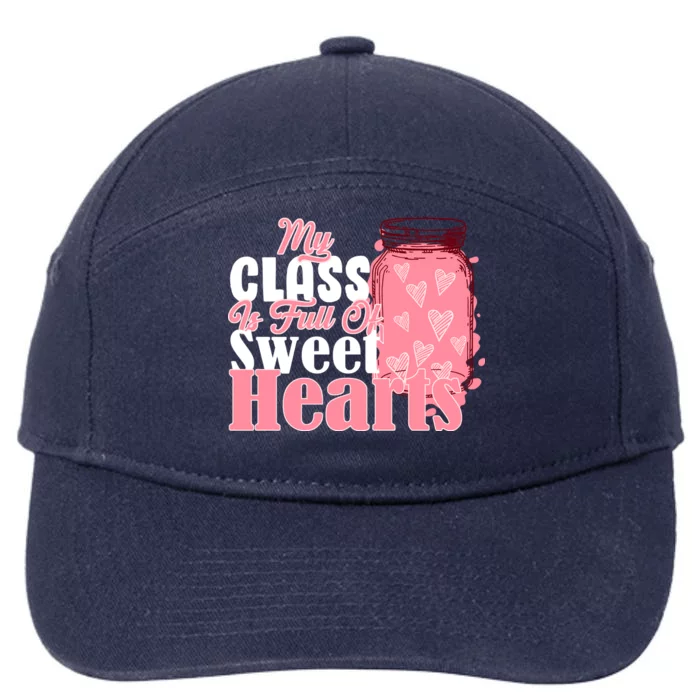 My Class Is Full Of Sweet Hearts Valentine's Day 7-Panel Snapback Hat